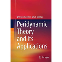 Peridynamic Theory and Its Applications [Paperback]