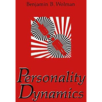 Personality Dynamics [Hardcover]