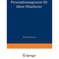 Personalmanagement f?r ?ltere Mitarbeiter [Paperback]