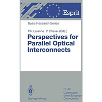 Perspectives for Parallel Optical Interconnects [Paperback]