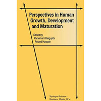 Perspectives in Human Growth, Development and Maturation [Hardcover]