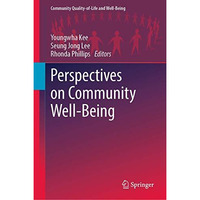 Perspectives on Community Well-Being [Hardcover]