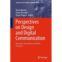 Perspectives on Design and Digital Communication: Research, Innovations and Best [Hardcover]