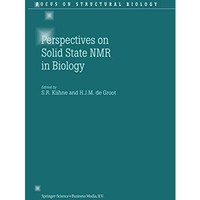 Perspectives on Solid State NMR in Biology [Paperback]