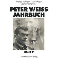 Peter Weiss Jahrbuch 7 [Paperback]