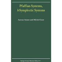 Pfaffian Systems, k-Symplectic Systems [Hardcover]