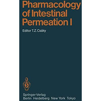 Pharmacology of Intestinal Permeation I [Paperback]