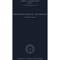 Phenomenological Psychology: The Dutch School [Paperback]