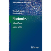 Photonics: A Short Course [Paperback]