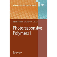 Photoresponsive Polymers I [Paperback]