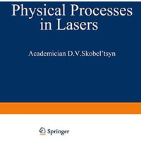 Physical Processes in Lasers [Paperback]