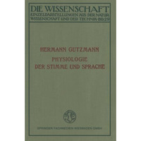 Physiologie der Stimme und Sprache [Paperback]