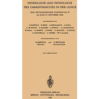 Physiologie und Pathologie des Gasaustausches in der Lunge: Bad Oeynhausener Ges [Paperback]