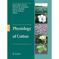 Physiology of Cotton [Paperback]