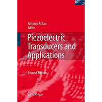 Piezoelectric Transducers and Applications [Hardcover]