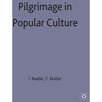 Pilgrimage in Popular Culture [Hardcover]