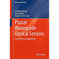 Planar Waveguide Optical Sensors: From Theory to Applications [Hardcover]