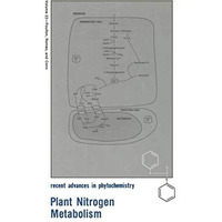 Plant Nitrogen Metabolism [Paperback]