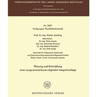 Planung und Entwicklung einer programmierbaren digitalen Integrieranlage [Paperback]