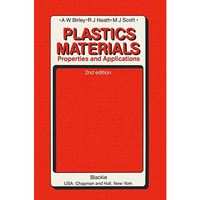 Plastics Materials: Properties and Applications [Paperback]