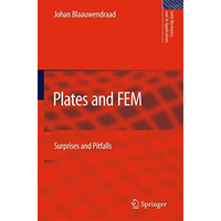 Plates and FEM: Surprises and Pitfalls [Hardcover]