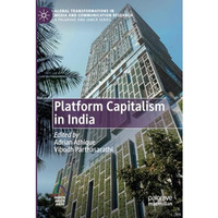 Platform Capitalism in India [Paperback]