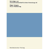 Polit-Marketing: Das Marketing-Management der politischen Parteien [Paperback]