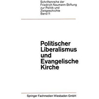 Politischer Liberalismus und Evangelische Kirche [Paperback]