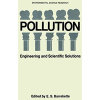 Pollution: Engineering and Scientific Solutions [Hardcover]