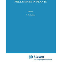 Polyamines in Plants [Paperback]