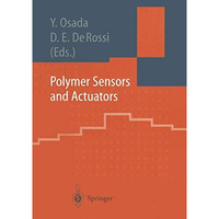 Polymer Sensors and Actuators [Paperback]