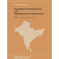 Population Redistribution and Development in South Asia [Paperback]