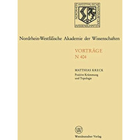 Positive Kr?mmung und Topologie [Paperback]