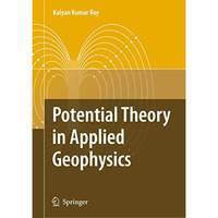 Potential Theory in Applied Geophysics [Hardcover]