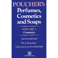 Pouchers Perfumes, Cosmetics and Soaps: Volume 3: Cosmetics [Paperback]