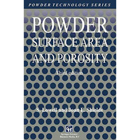 Powder Surface Area and Porosity [Hardcover]