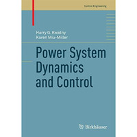 Power System Dynamics and Control [Hardcover]