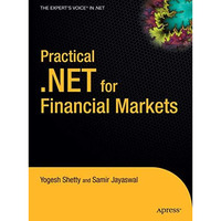 Practical .NET for Financial Markets [Hardcover]