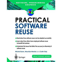 Practical Software Reuse [Paperback]