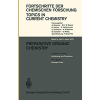 Preparative Organic Chemistry [Paperback]