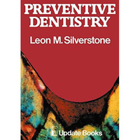 Preventive Dentistry [Paperback]