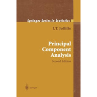 Principal Component Analysis [Paperback]