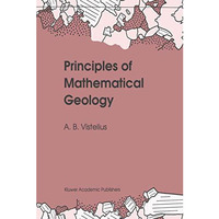 Principles of Mathematical Geology [Paperback]