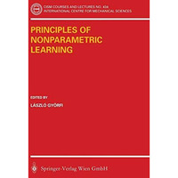 Principles of Nonparametric Learning [Paperback]