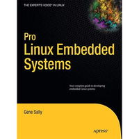 Pro Linux  Embedded Systems [Paperback]