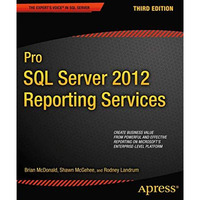 Pro SQL Server 2012 Reporting Services [Paperback]