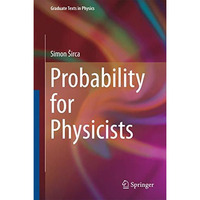 Probability for Physicists [Hardcover]