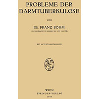 Probleme der Darmtuberkulose [Paperback]