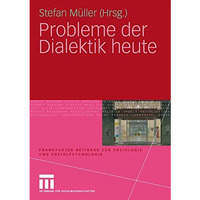 Probleme der Dialektik heute [Paperback]