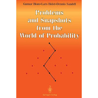 Problems and Snapshots from the World of Probability [Paperback]